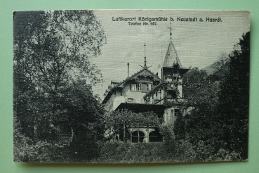 Postcard PC Koenigsmuehle Neustadt Haardt Weinstrasse 1910 Hotel Town architecture Rheinland Pfalz